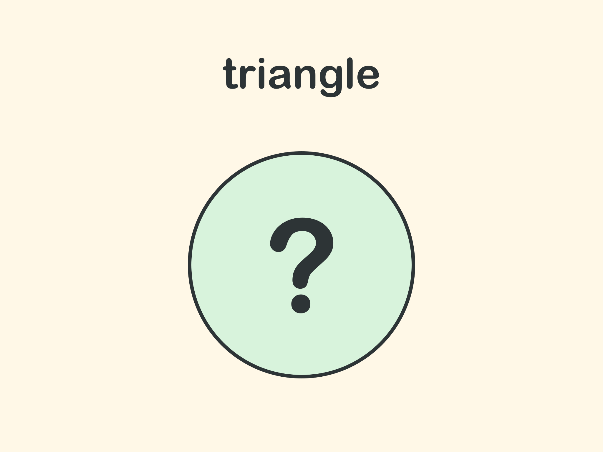 The word triangle above a question mark in a green circle.